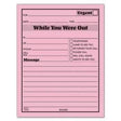 TOPS™ While You Were Out, One-Sided, 4 1/4 x 5 1/2, 50/Pad, Dozen - Janitorial Superstore