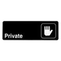 PRIVATE SIGN, 3″X9″ - Janitorial Superstore