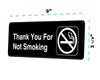 THANK YOU FOR NOT SMOKING SIGN, 3″X9″ - Janitorial Superstore
